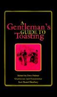A Gentleman's Guide to Toasting
