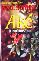Ak&eacute; - barndoms&aring;ren