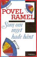 Som om inget hade h&auml;nt - Povel Ramels livstycken del 2
