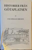 Historier fr&aring;n G&ouml;taplatsen