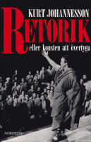 Retorik eller konsten att &ouml;vertyga