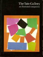 The Tate Gallery - An Illustrated Companion to the National Collections of British & Modern Foreign Art