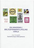 En vandring i b&auml;ltesp&auml;nnarfilatelins v&auml;rld