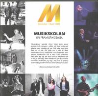 M Robertsfors + musik = sant : Musikskolan, en framg&aring;ngssaga