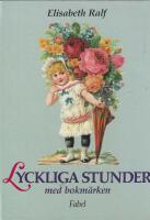Lyckliga stunder med bokm&auml;rken