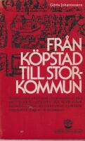 Fr&aring;n k&ouml;pstad till storkommun