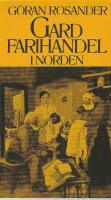 G&aring;rdfarihandel i Norden : en &ouml;versikt av en gammal handelsform