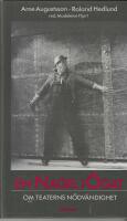 En nagel i &ouml;gat : om teaterns n&ouml;dv&auml;ndighet