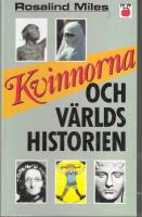 Kvinnorna och v&auml;rldshistorien