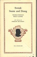 Svensk Sturm und Drang : Thomas Thorild - Bengt Lidner