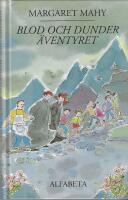 Blod och dunder-&auml;ventyret