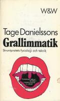 Grallimmatik : struntpratets fysiologi och teknik