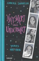 Nattsvart och underbart : Yokos nattbok