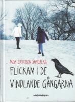 Flickan i de vindlande g&aring;ngarna