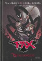 Pax: Nidst&aring;ngen