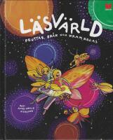 L&auml;sv&auml;rld : pruttar, br&aring;k och kramkalas