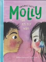 V&auml;rldens b&auml;sta Molly f&aring;r en ny v&auml;n