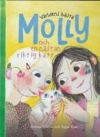 V&auml;rldens b&auml;sta Molly och en n&auml;stan riktig katt