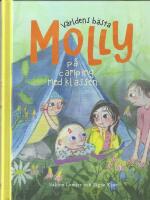 V&auml;rldens b&auml;sta Molly p&aring; camping med klassen
