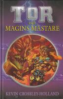 Tor och magins m&auml;stare