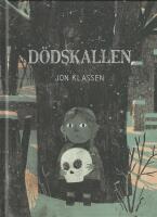 D&ouml;dskallen : en folksaga fr&aring;n Tyrolen