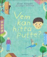 Vem kan hitta Putte?