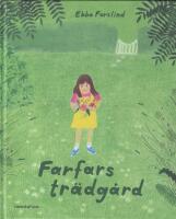 Farfars tr&auml;dg&aring;rd