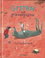 Gittan och gr&aring;vargarna