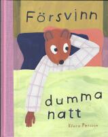 F&ouml;rsvinn dumma natt