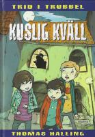 Kuslig kv&auml;ll