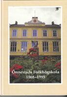 &Ouml;nnestads folkh&ouml;gskola 1868-1993