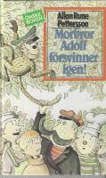 Morbror Adolf f&ouml;rsvinner igen