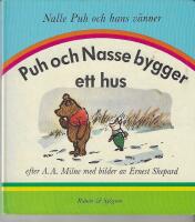 Puh och Nasse bygger ett hus
