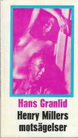 Henry Millers mots&auml;gelser