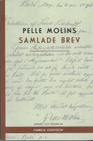 Pelle Molins samlade brev