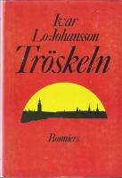 Tr&ouml;skeln : memoarer fr&aring;n 30-talet