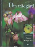 Bonniers stora bok om din tr&auml;dg&aring;rd