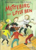 Metteborg och Little Ben