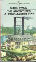 The adventures of Huckleberry Finn