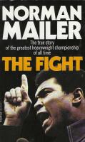 The Fight: The True Story of the Greatest Heavyweight Championship of All Time