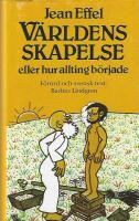 V&auml;rldens skapelse eller hur allting b&ouml;rjade