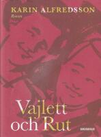 Vajlett och Rut