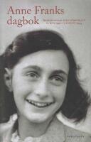 Anne Franks dagbok : den oavkortade originalutg&aring;van : anteckningar fr&aring;n g&ouml;mst&auml;llet 12 juni 1942 - 1 augusti 1944