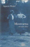 Mostrarna och andra dikter