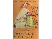 Tio veckor vid cirkus