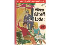 Vilken fulltr&auml;ff, Lotta!