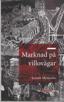 Marknad p&aring; villov&auml;gar