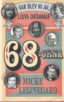 68:orna : var blev ni av, ljuva dr&ouml;mmar