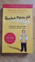 Himlen finns p&aring; riktigt : en liten pojkes h&auml;pnadsv&auml;ckande ber&auml;ttelse om sitt bes&ouml;k i himlen