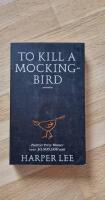 To kill a mockingbird